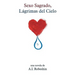 Sexo Sagrado, Lagrimas del Cielo
