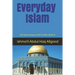 Everyday Islam: 365 days of living your life for Allah. (Book2)