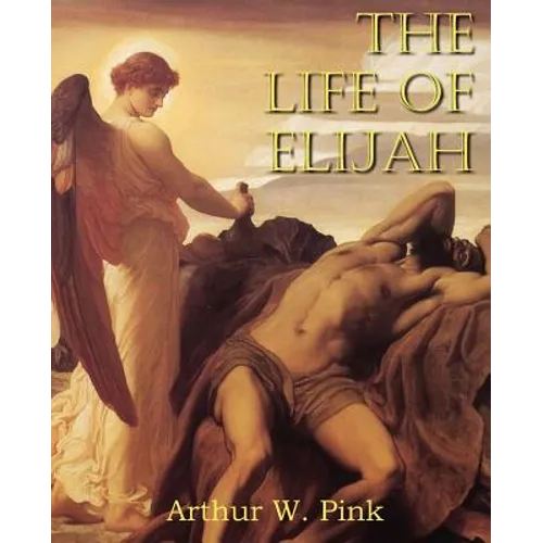 The Life of Elijah