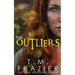 The Outliers: (The Outskirts Duet Book 2)