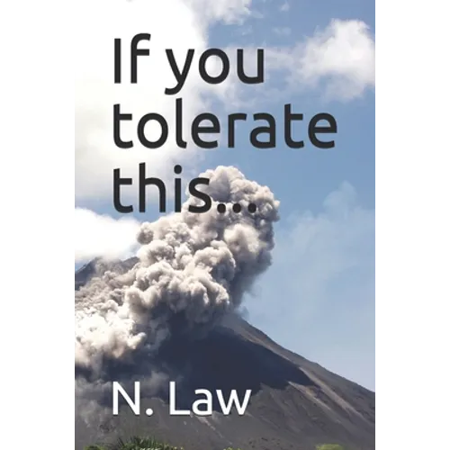 If you tolerate this...