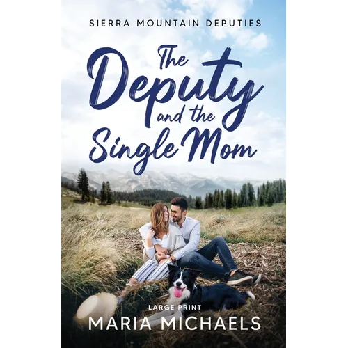 The Deputy and the Single Mom