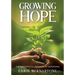 Growing HOPE: The Therapeutic Benefits of Gardening