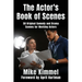 The Actor's Book of Scenes: 50 Original Comedy and Drama Scenes for Working Actors