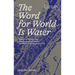 The Word for World Is Water: World-Building and Creative Resistance Through Liquid Alliances