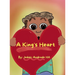 A King's Heart