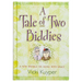 A Tale of Two Biddies: A New Wrinkle on Aging with Grace