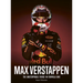 Max Verstappen: The Unstoppable Force in Formula One