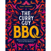 Curry Guy BBQ: 100 Curry Classics to Cook Over Fire or on Your Barbecue