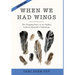When We Had Wings: The Gripping Story of an Orphan in Janusz Korczak's Orphanage. A Historical Novel