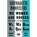 Suffragette Manifestos