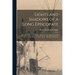 Lights and Shadows of a Long Episcopate; Being Reminiscences and Recollections of the Right Reverend Henry Benjamin Whipple, D.D., LL. D., Bishop of M