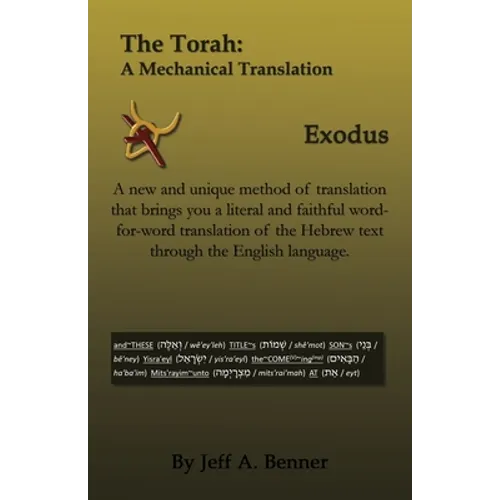 The Torah: A Mechanical Translation - Exodus