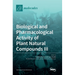 Biological and Pharmacological Activity of Plant Natural Compounds III