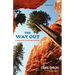 The Way Out: A True Story of Ruin and Survival