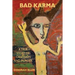 Bad Karma