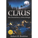 Claus- The Untold Story of Kris Kringle: The Untold Story of Kris Kringle