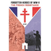 Forgotten Heroes of WW II, The French Resistance
