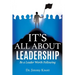 It's All about Leadership