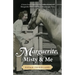 Marguerite, Misty and Me: A Horse Lover's Hunt for the Hidden History of Marguerite Henry and Her Chincoteague Pony