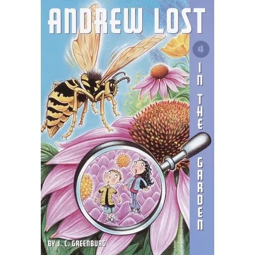 Andrew Lost #4: In the Garden