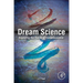 Dream Science: Exploring the Forms of Consciousness