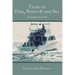 Tales of Fish, Boats, and the Sea