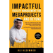 Impactful Facility Management For Megaprojects and Beyond: How to Conceptualise and Implement Contemporary Best Practices and Automation-Driven Facili