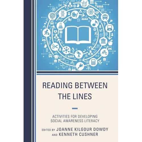 Reading Between the Lines: Activities for Developing Social Awareness Literacy