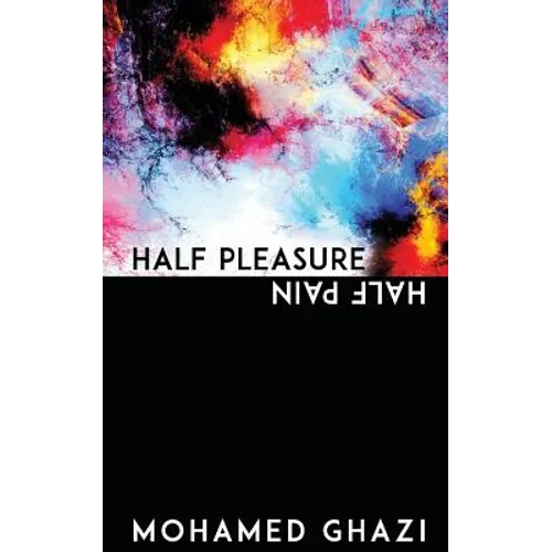 Half Pleasure Half Pain