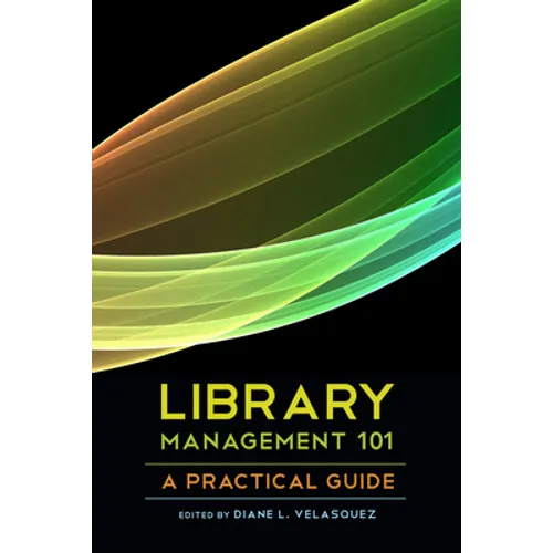 Library Management 101: A Practical Guide