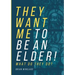 They Want Me To Be An Elder! What Do They Do?
