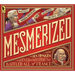 Mesmerized: How Ben Franklin Solved a Mystery That Baffled All of France