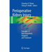 Perioperative Kidney Injury: Principles of Risk Assessment, Diagnosis and Treatment