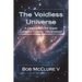 The Voidless Universe: A Discussion of Some Current Cosmic "Mysteries"