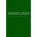 The Lutheran Confessions: History and Theology of the Book of Concord