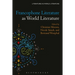 Francophone Literature as World Literature