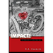 Impact!: The Second Novel of The Roll Models Saga