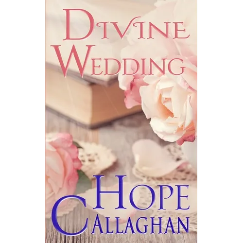 Divine Wedding: A Divine Cozy Mystery