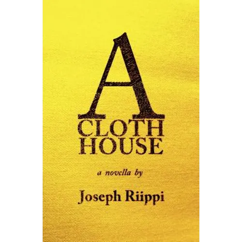 A Cloth House