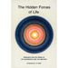 Hidden Forces of Life: Selections from the Works of Sri Aurobindo and the Mother
