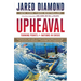 Upheaval: Turning Points for Nations in Crisis