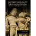 Sacred Sexuality: The Ananga Ranga or The Ancient Erotic Art of Indian Love & Sex: The Ananga Ranga or The Ancient Erotic Art of Indian Love & Sex¬