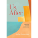 Us, After: A Memoir of Love and Suicide