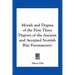 Morals and Dogma of the First Three Degrees of the Ancient and Accepted Scottish Rite Freemasonry