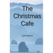 The Christmas Cafe