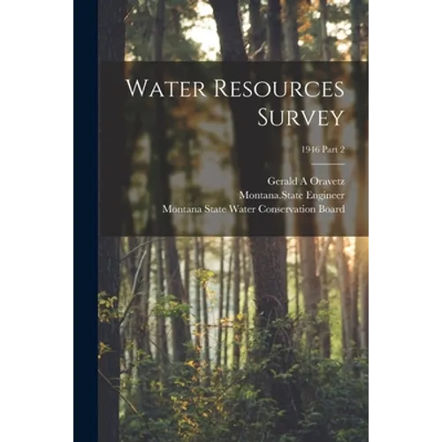 Water Resources Survey; 1946 Part 2