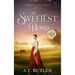 The Sweetest Bond: Clean Historical Romance of the Frontier