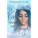 A Kiss From An Angel: A Novella