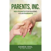 Parents, INC.: Key Points for Raising Your Parents